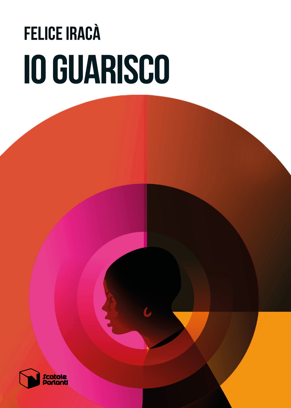 Io guarisco
