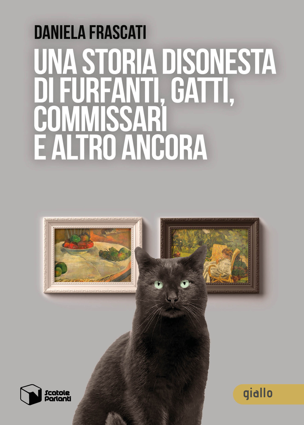 Una storia disonesta di furfanti, gatti, commissari e altro ancora