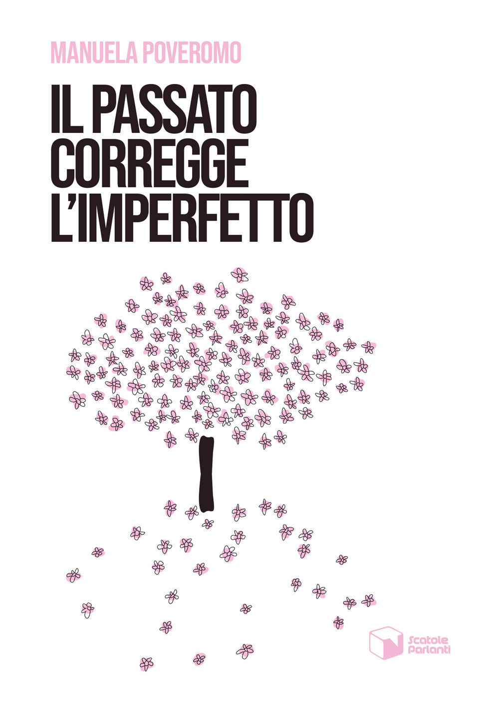 Il passato corregge l'imperfetto