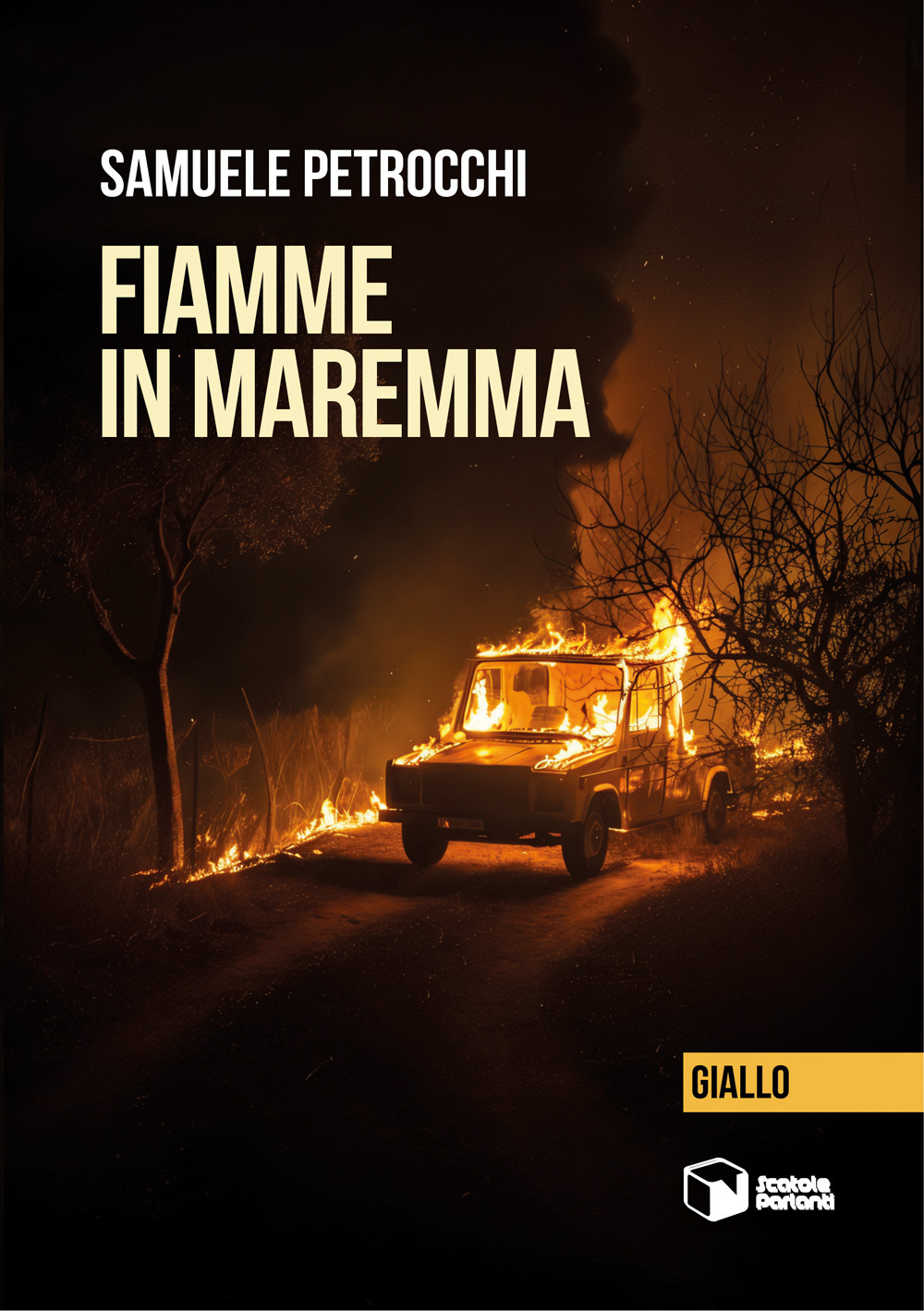 Fiamme in Maremma