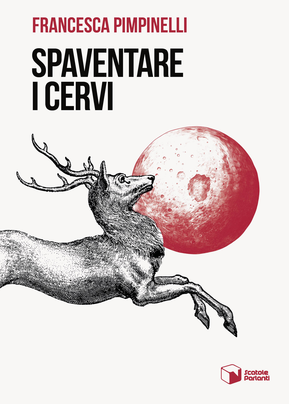 Spaventare i cervi