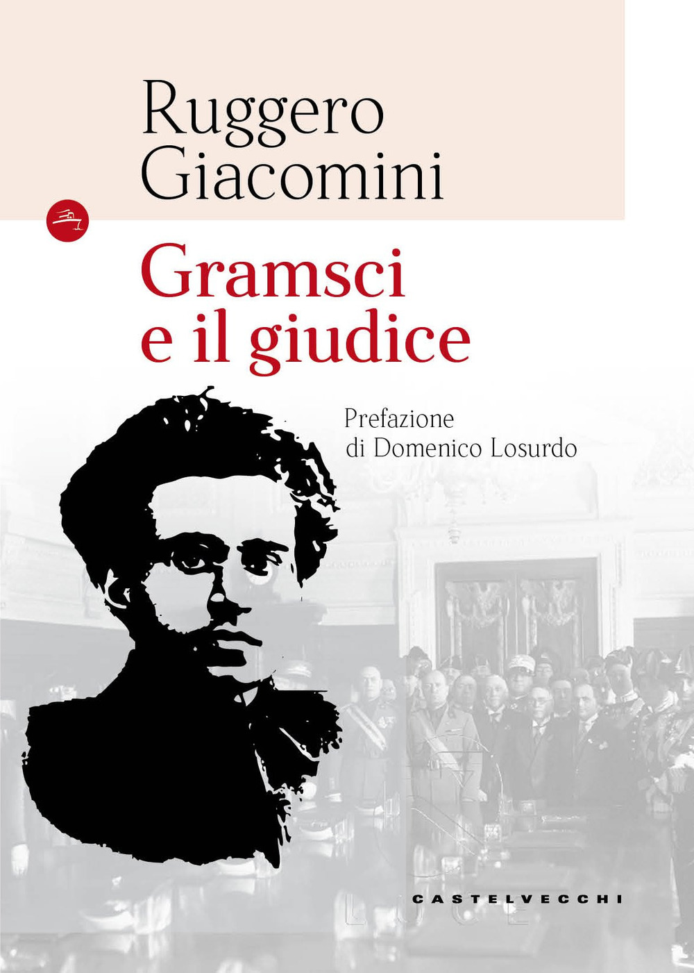 Gramsci e il giudice
