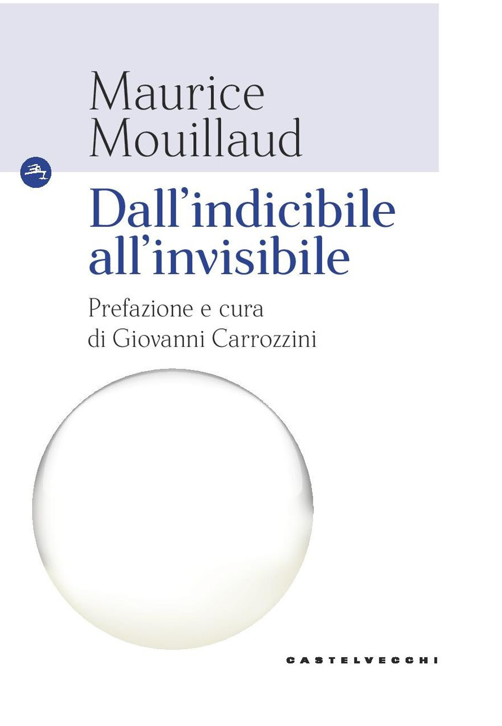 Dall'indicibile all'invisibile