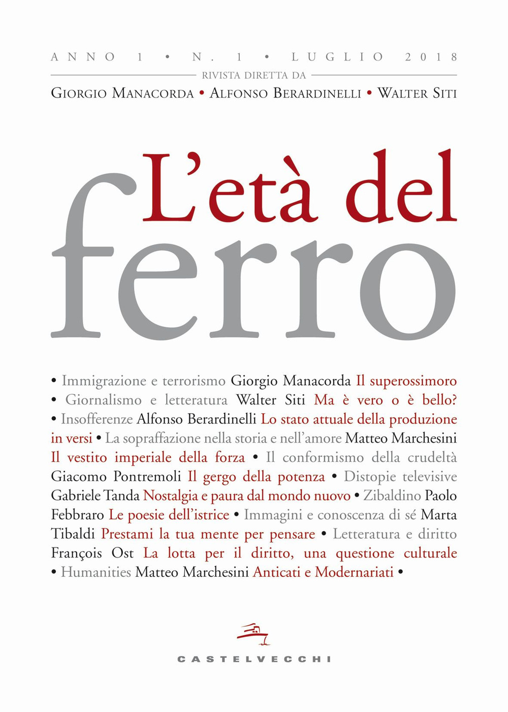 L'età del ferro. Vol. 1