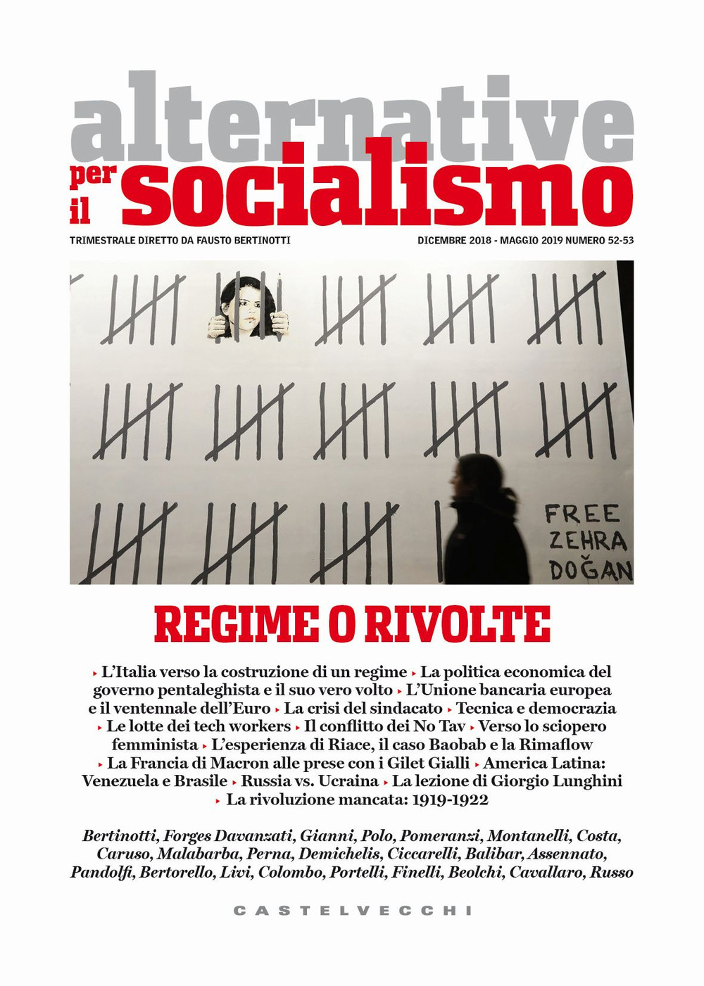 Alternative per il socialismo. Vol. 52-53: Regime o rivolte (Dicembre-Maggio)