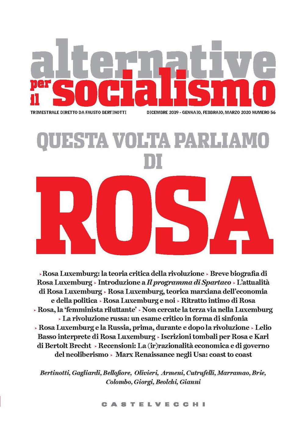 Alternative per il socialismo. Vol. 56: Questa volta parliamo di Rosa