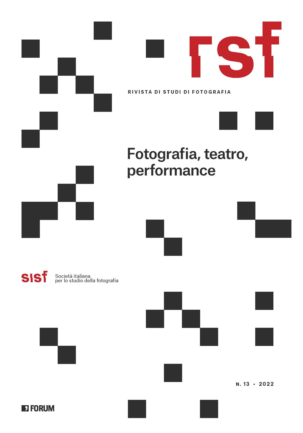 RSF. Rivista di studi di fotografia. Vol. 13