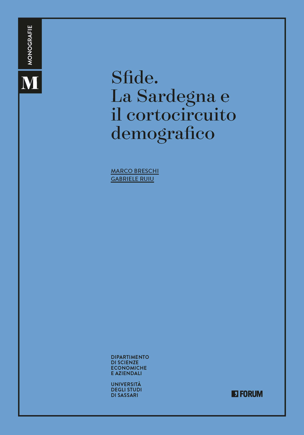 Sfide. La Sardegna e il cortocircuito demografico