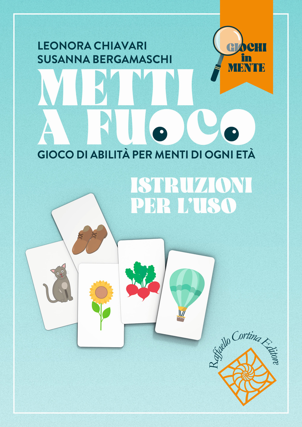 Metti a fuoco. Gioco di abilità per menti di ogni età