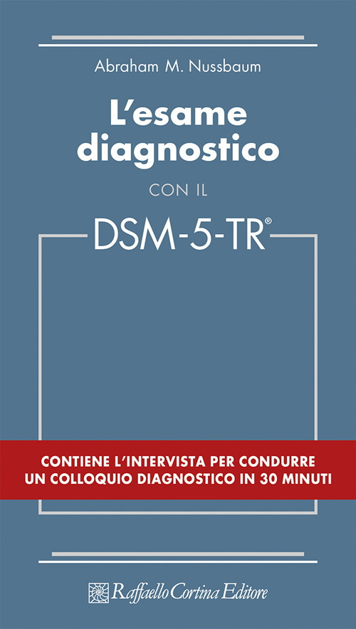L'esame diagnostico con il DSM-5-TR
