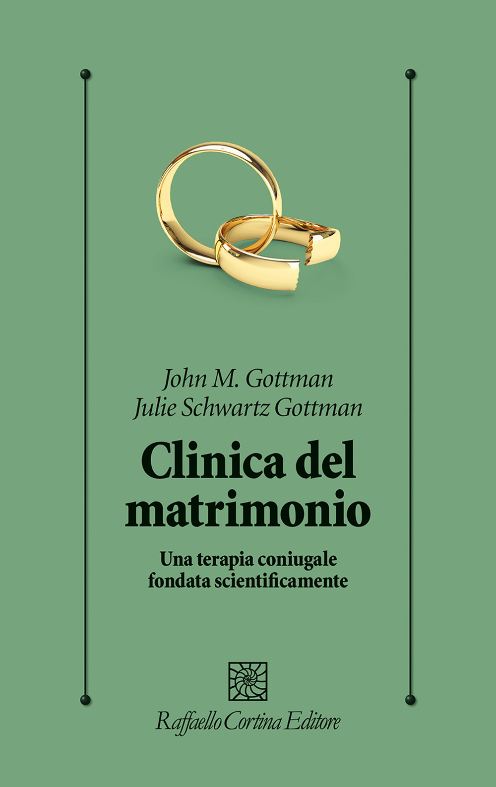 Clinica del matrimonio. Una terapia di coppia fondata scientificamente