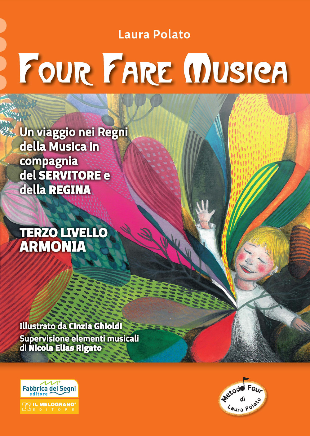Four fare musica. Un viaggio nei Regni della musica in compagnia del servitore e della regina. Vol. 3: Armonia