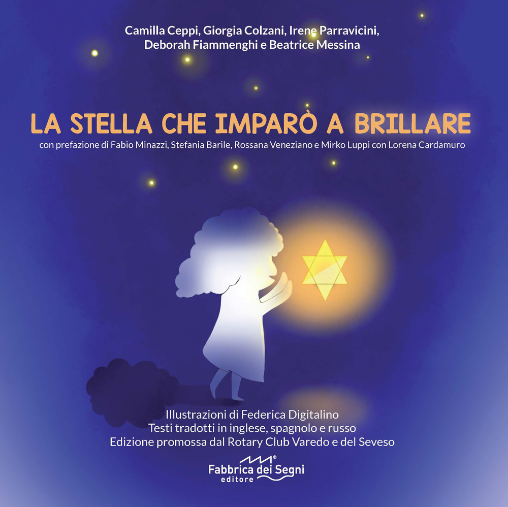 La stella che imparò a brillare. Ediz. multilingue