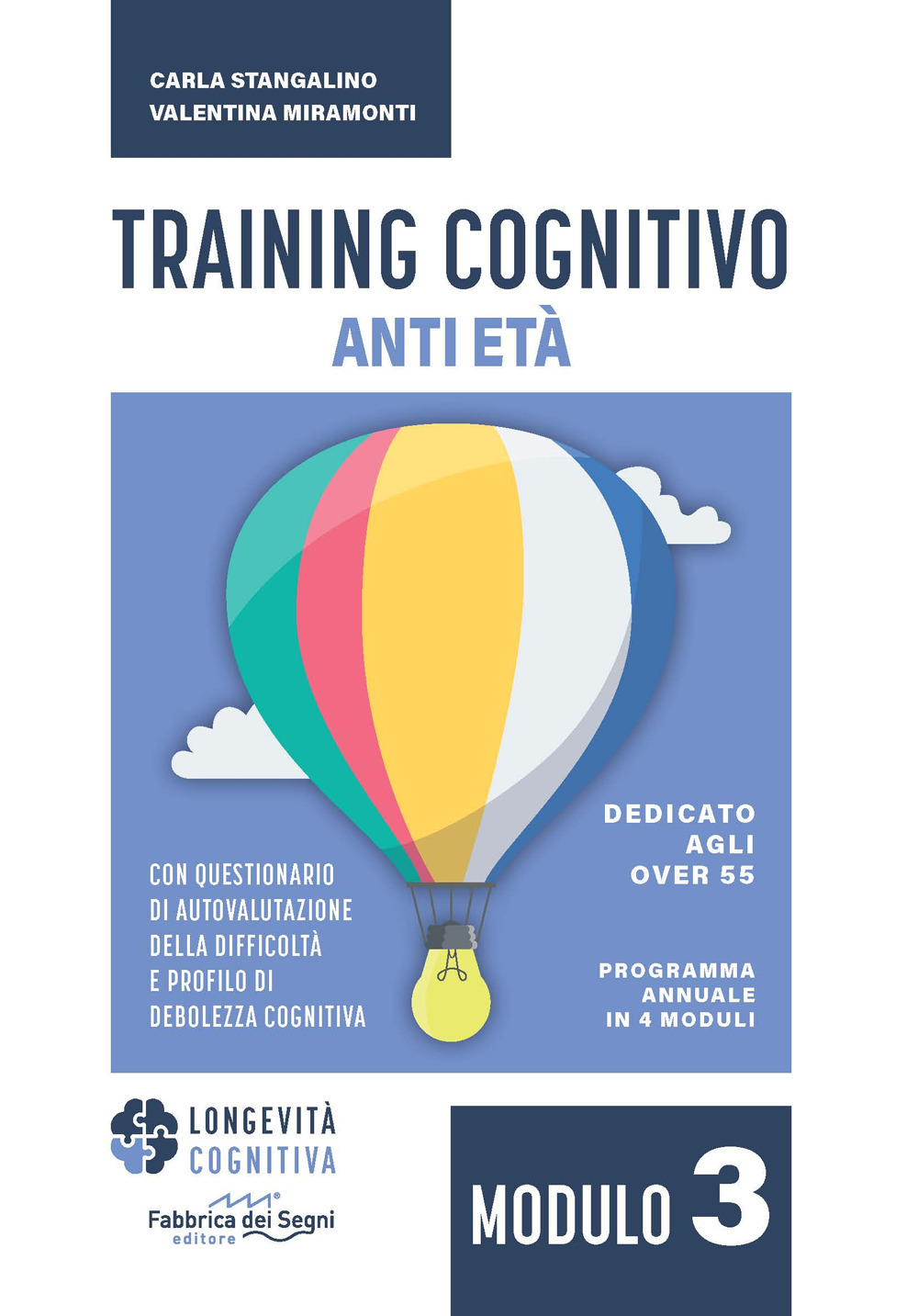 Training cognitivo anti-età. Vol. 3