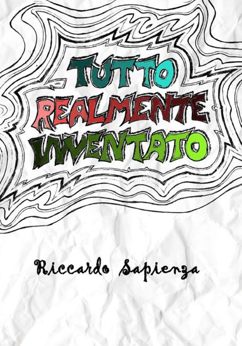 Tutto realmente inventato