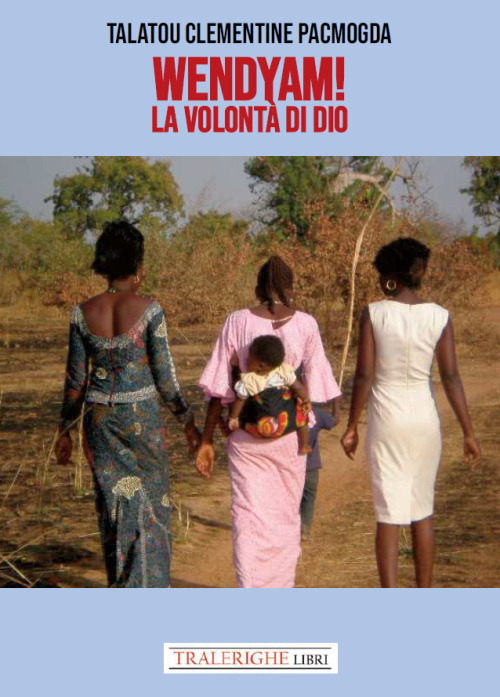 Wendyam! La volontà di Dio