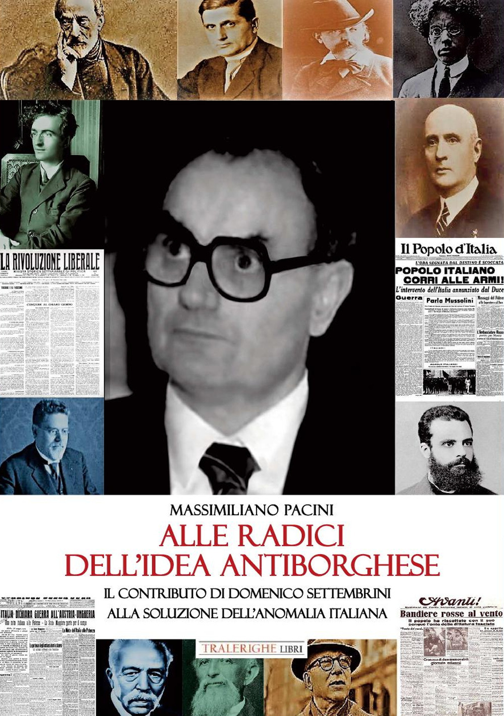 Alle radici dell'idea antiborghese. Il contributo di Domenico Settembrini alla soluzione dell’anomalia italiana