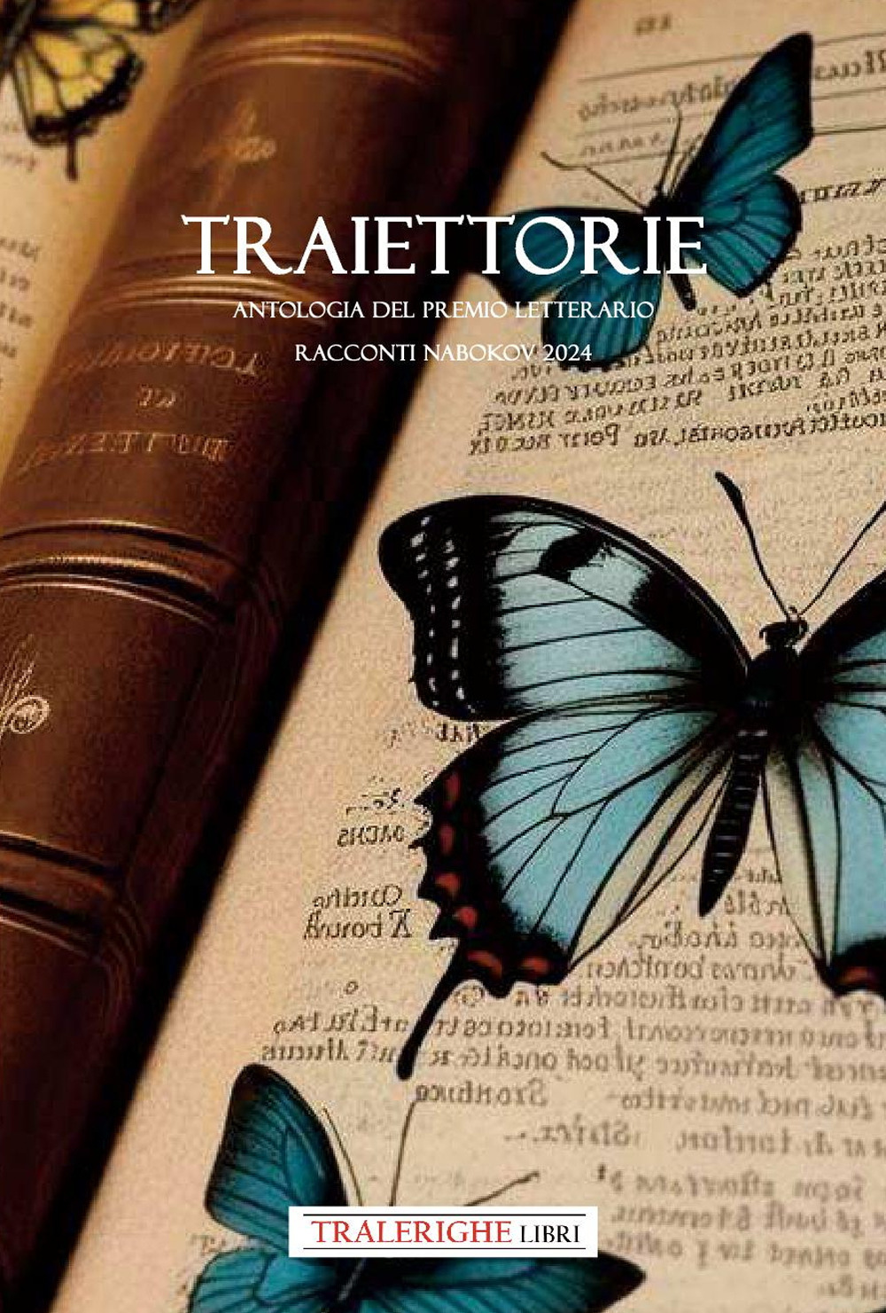 Traiettorie. Antologia Premio Nabokov 2024