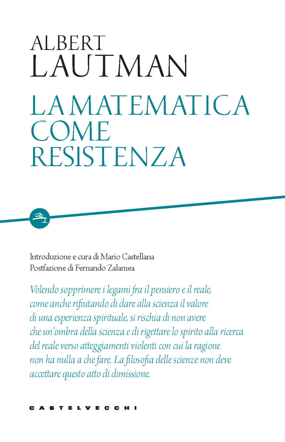 La matematica come resistenza