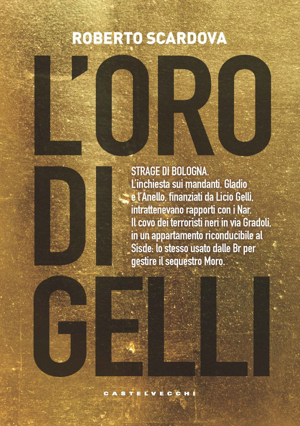 L'oro di Gelli