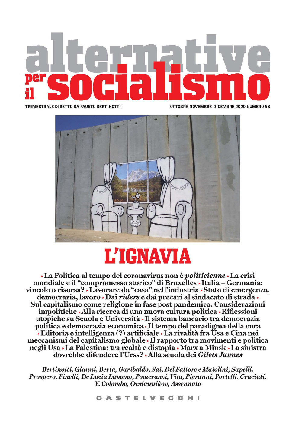 Alternative per il socialismo. Vol. 58: L' ignavia