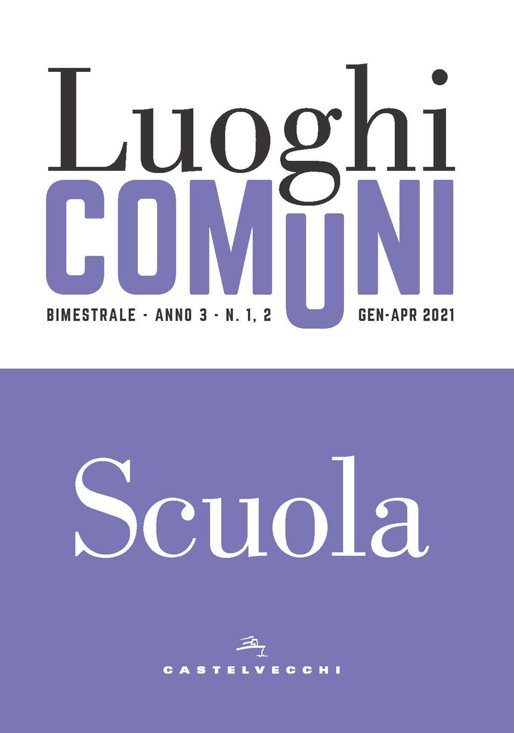 Luoghi comuni. Vol. 1-2