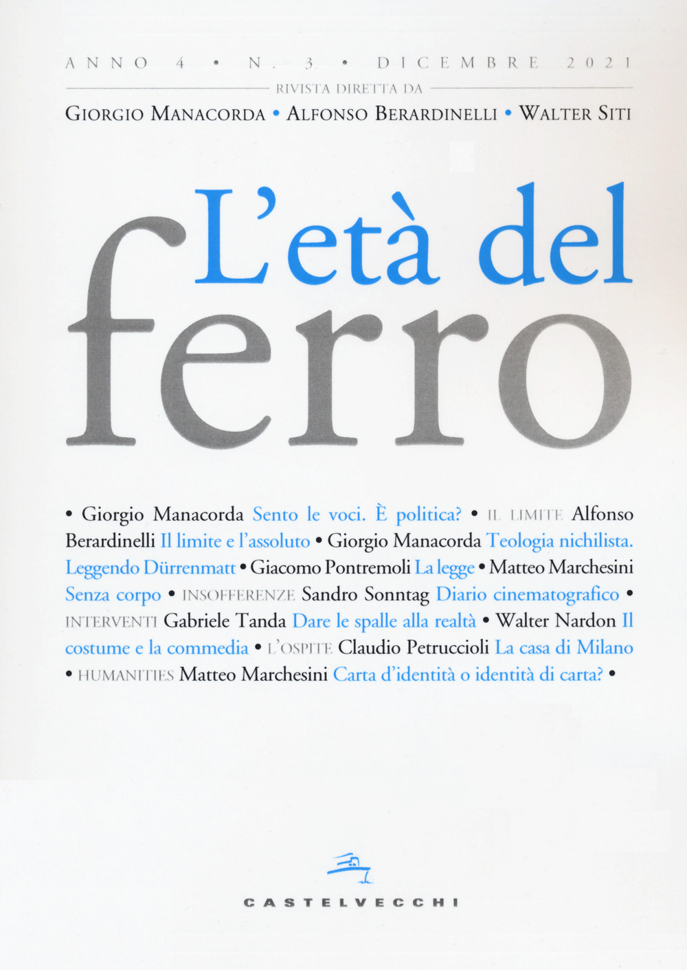 L'età del ferro. Vol. 3