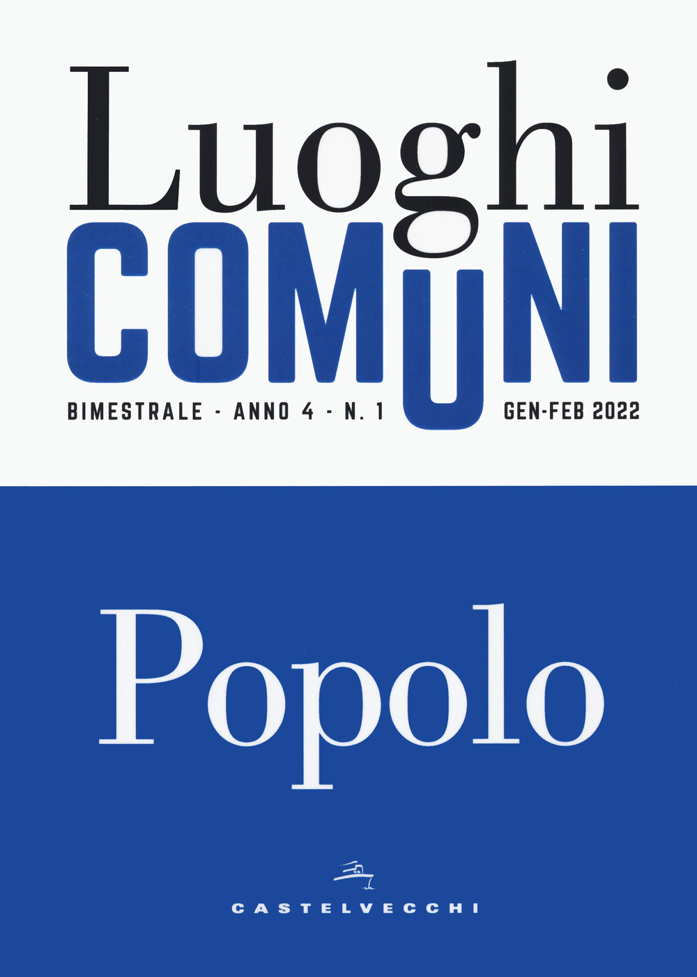 Luoghi comuni. Vol. 3-4: Popolo