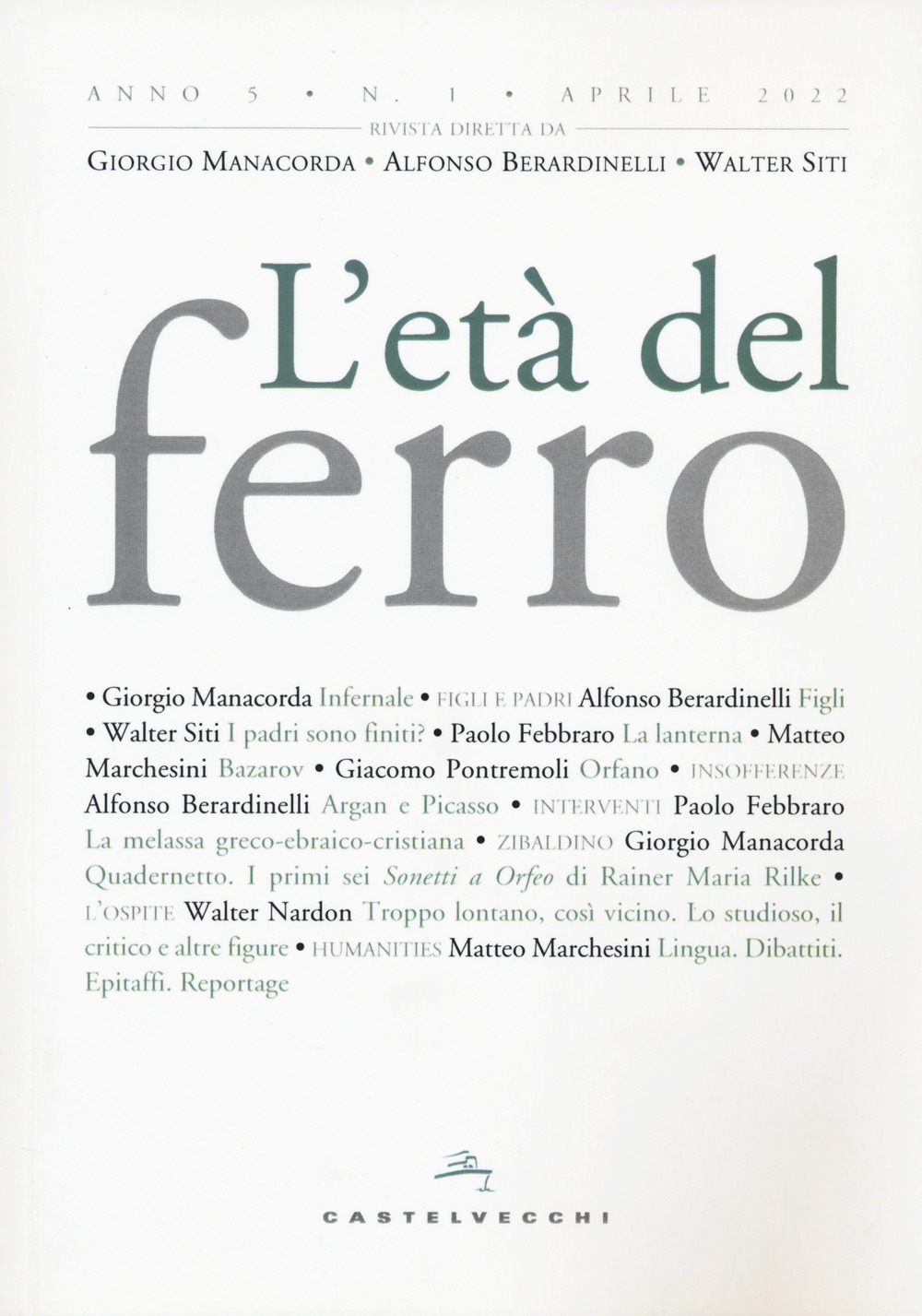 L'età del ferro. Vol. 1