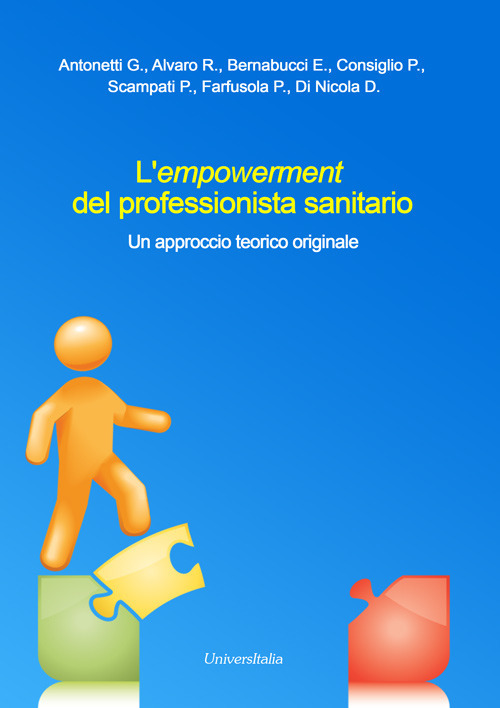 L'empowerment del professionista sanitario. Un approccio teorico originale