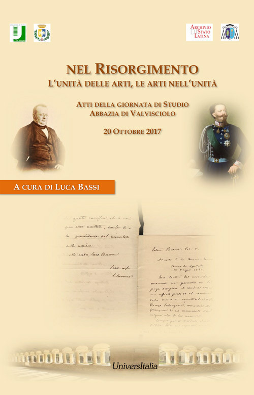 Nel Risorgimento. L’unità delle arti, le arti nell’unità. Atti della giornata di studio (Abbazia di Valvisciolo, 20 ottobre 2017)