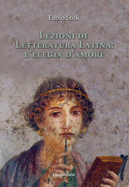 Lezioni di letteratura latina: l’elegia d’amore