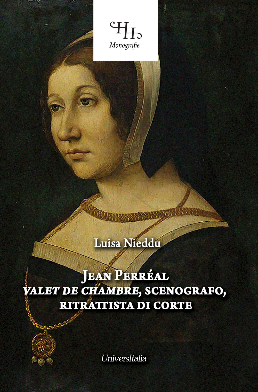 Jean Perréal. Vallet de chambre, scenografo, ritrattista di corte