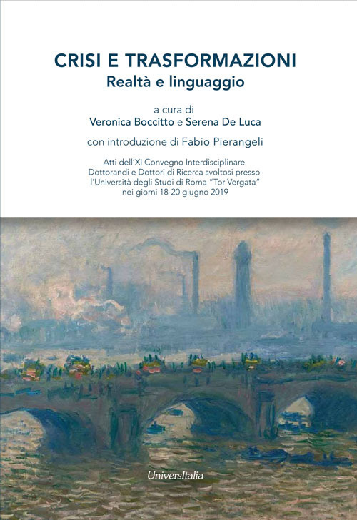 Crisi e trasformazioni. Realtà e linguaggio