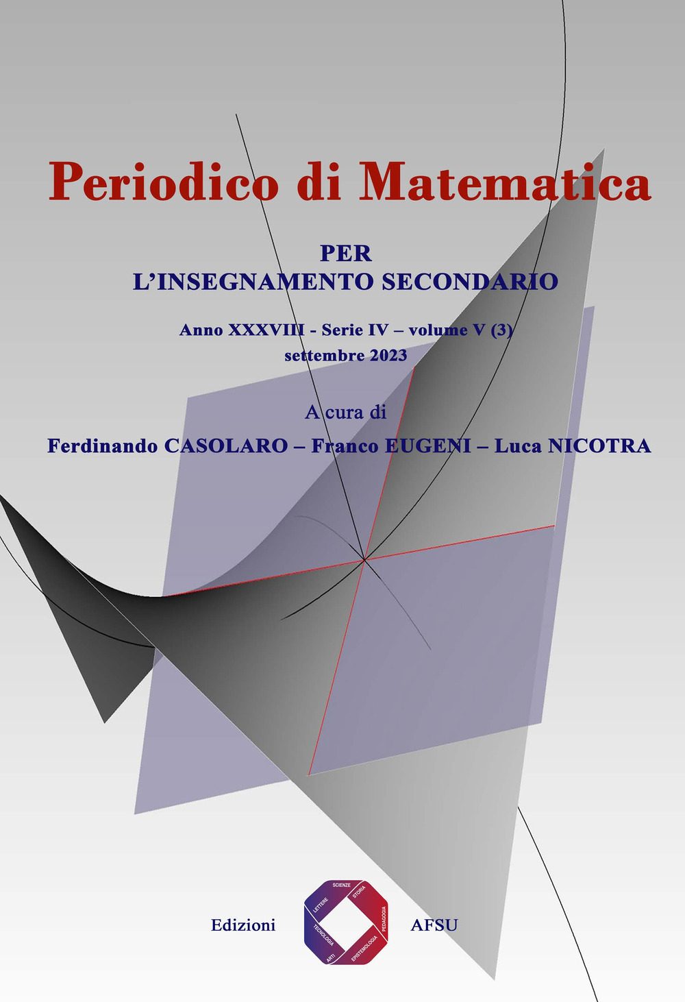 Periodico di matematica. Per l’insegnamento secondario. Vol. 5/3