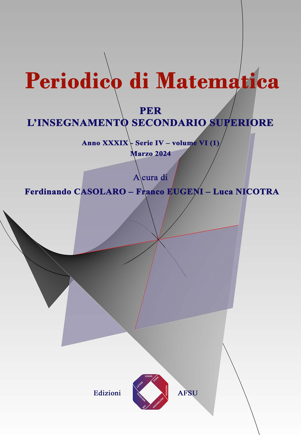 Periodico di matematica. Per l’insegnamento secondario. Vol. 6/1