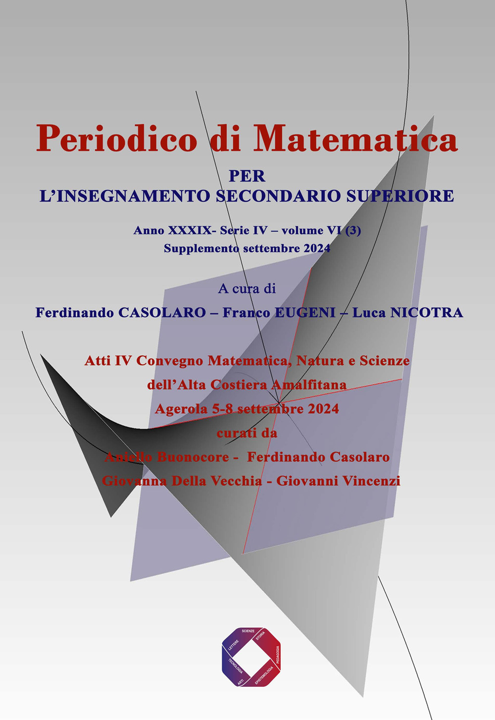 Periodico di matematica. Per l’insegnamento secondario. Vol. 6/3