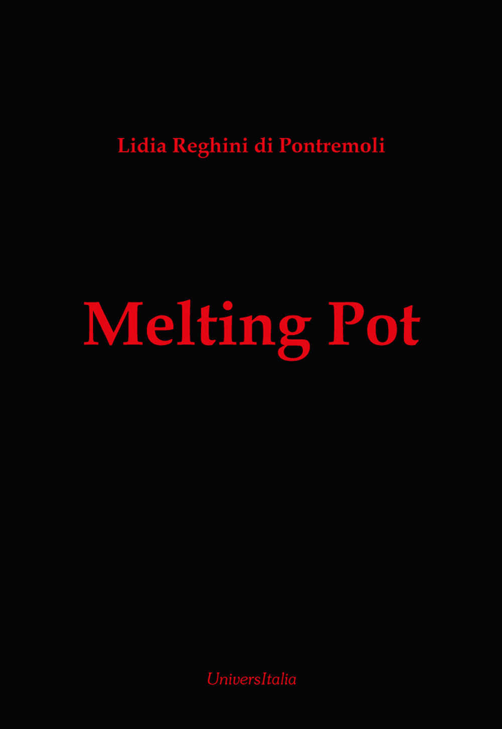 Melting pot. Da Louis-François Jauffret a Claude Lévi Strauss