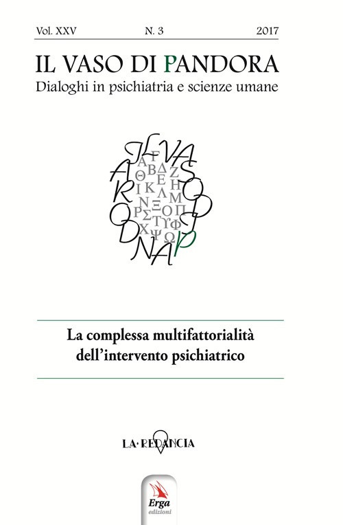 Il vaso di Pandora. Dialoghi in psichiatria e scienze umane. Vol. 3: La complessa multifattorialità dell’intervento psichiatrico