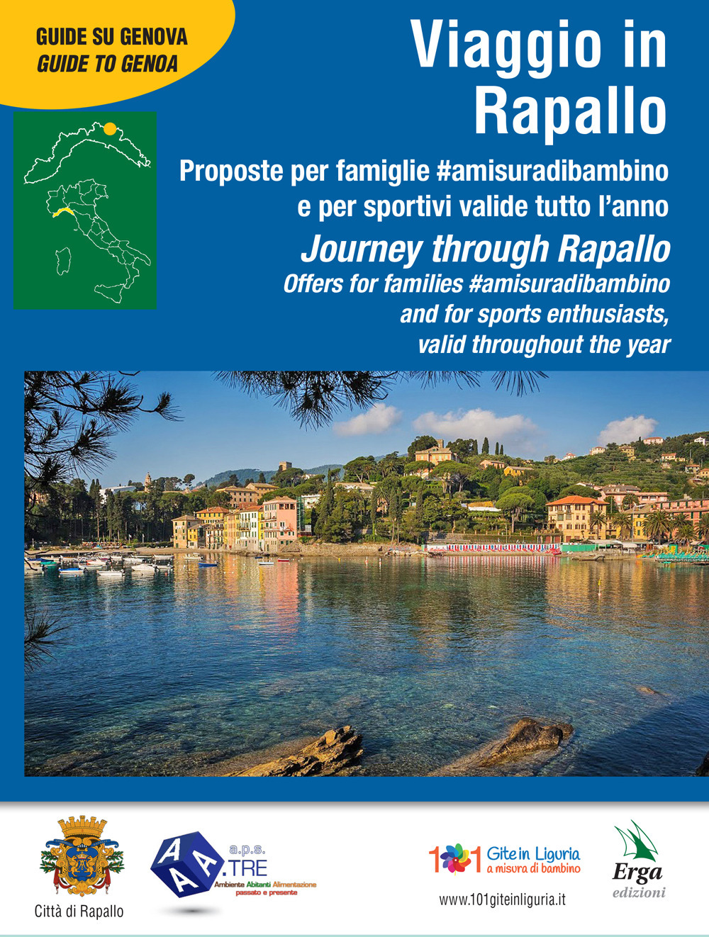 Viaggio in Rapallo-Journey through Rapallo