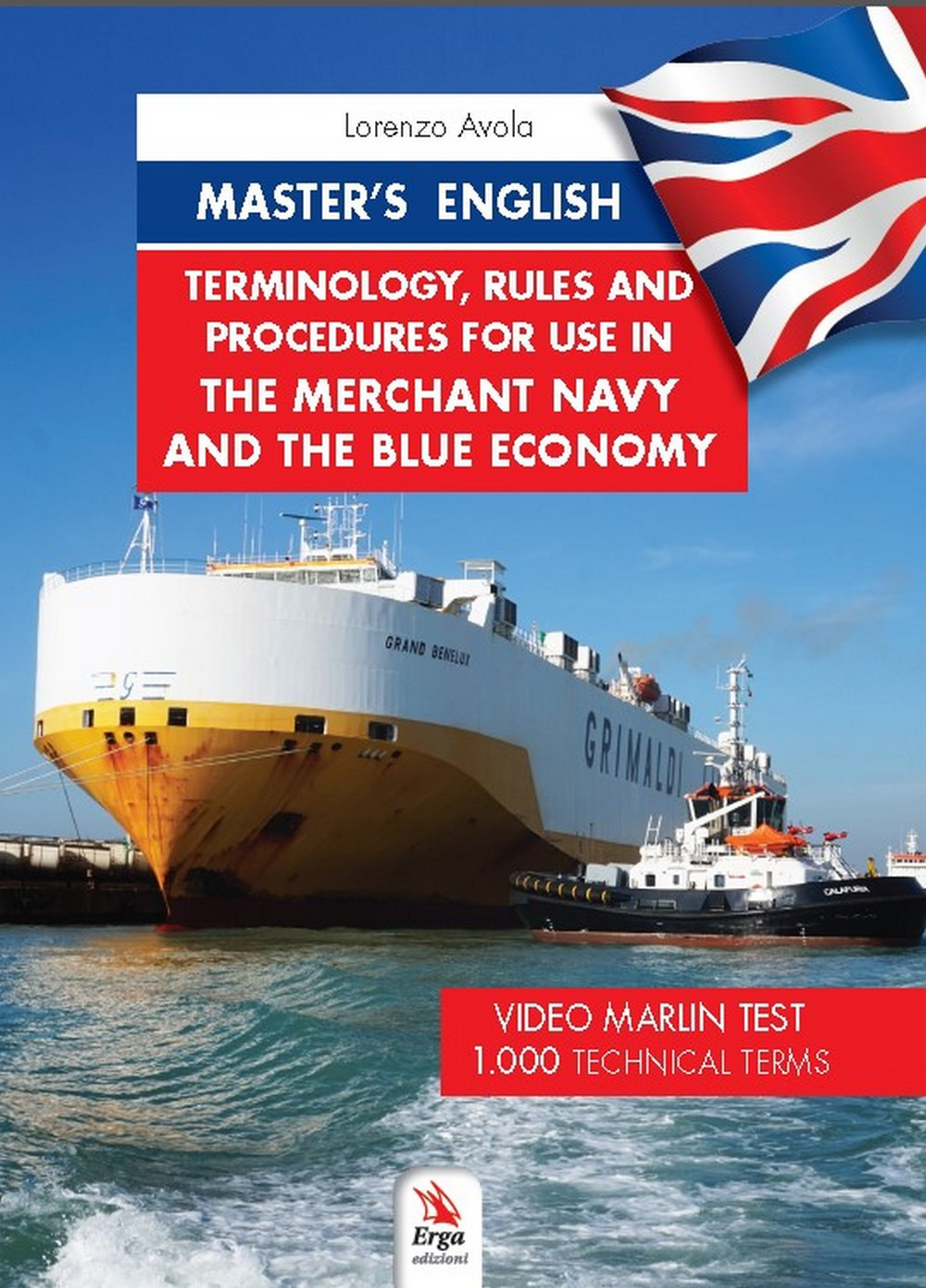 Master's english. Terminology, rules and procedures for use in the merchant navy