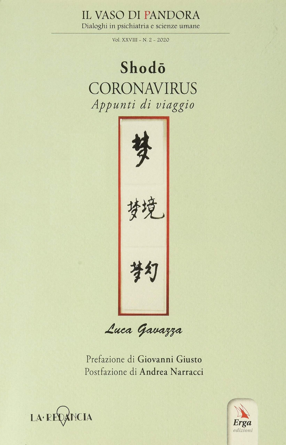 Il vaso di Pandora. Dialoghi in psichiatria e scienze umane. Vol. 28: Shodo coronavirus