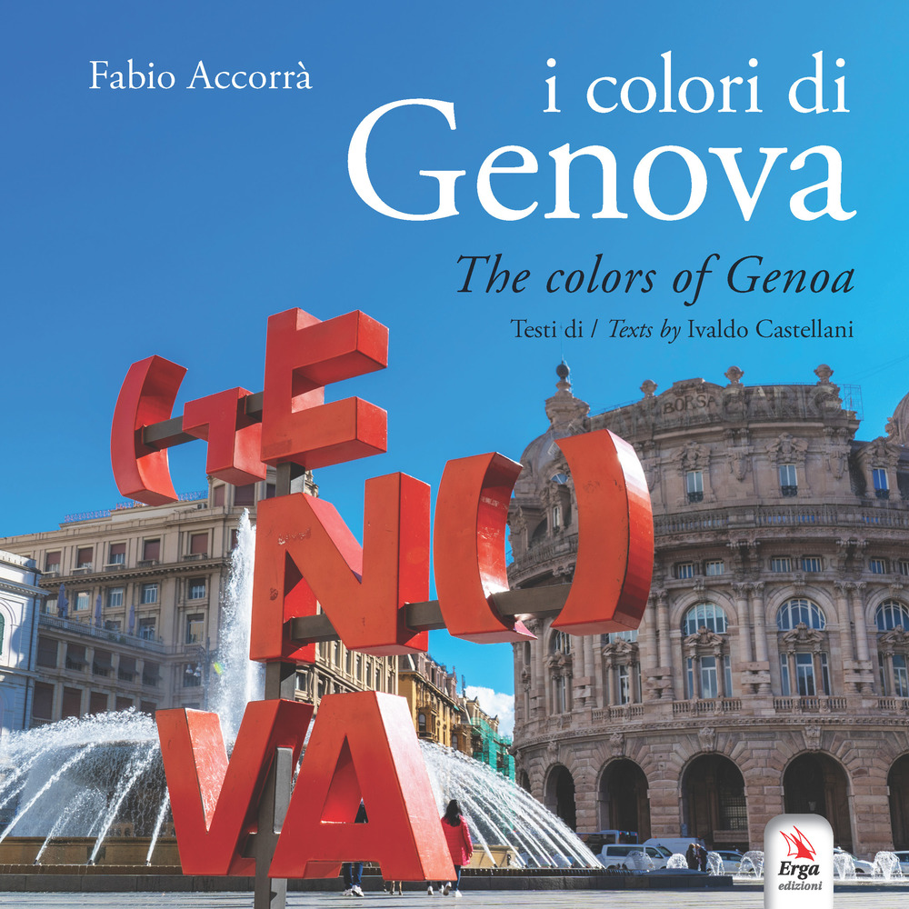 I colori di Genova-The colors of Genoa