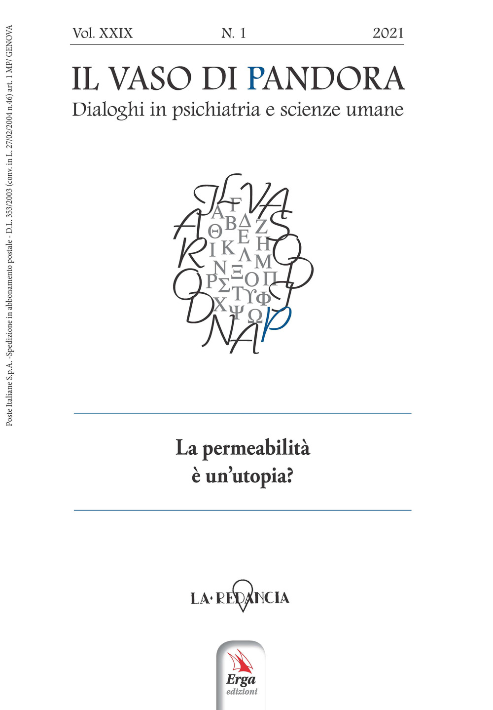 Il vaso di Pandora. Dialoghi in psichiatria e scienze umane. Vol. 29: La permeabilità è un'utopia?