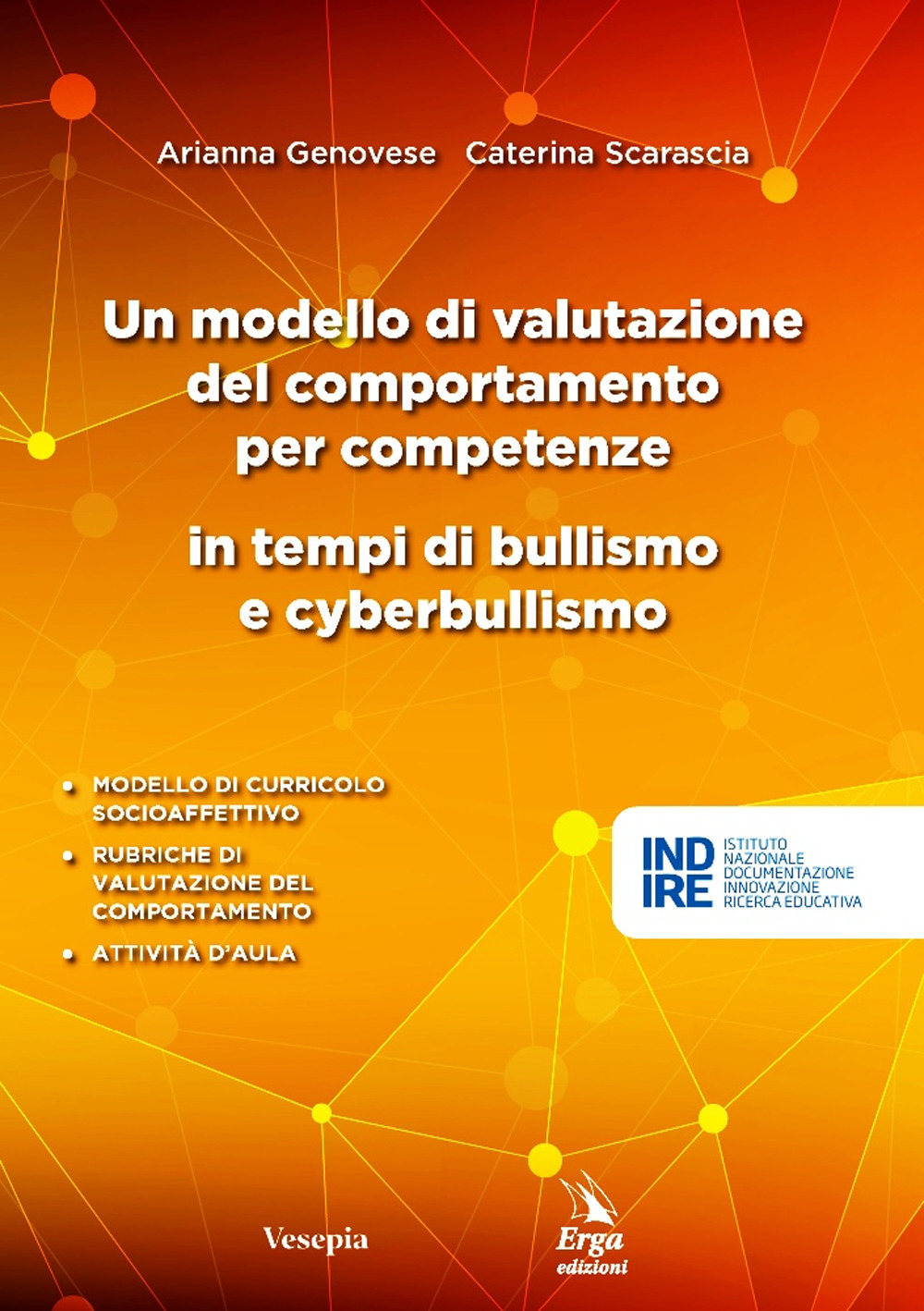 Un modello di valutazione del comportamento per competenze in tempi di bullismo e cyberbullismo