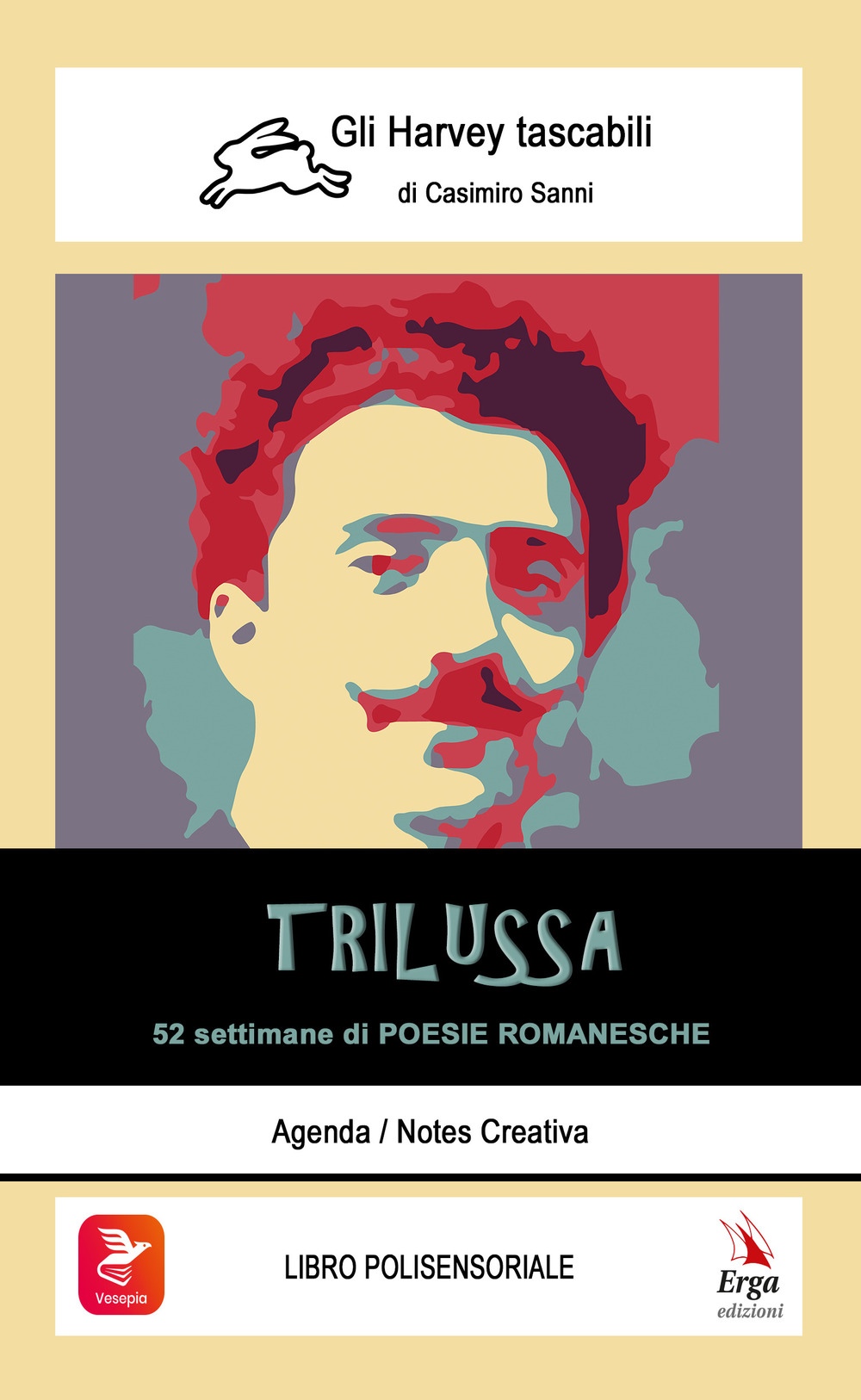 Trilussa. 52 settimane di poesie romanesche