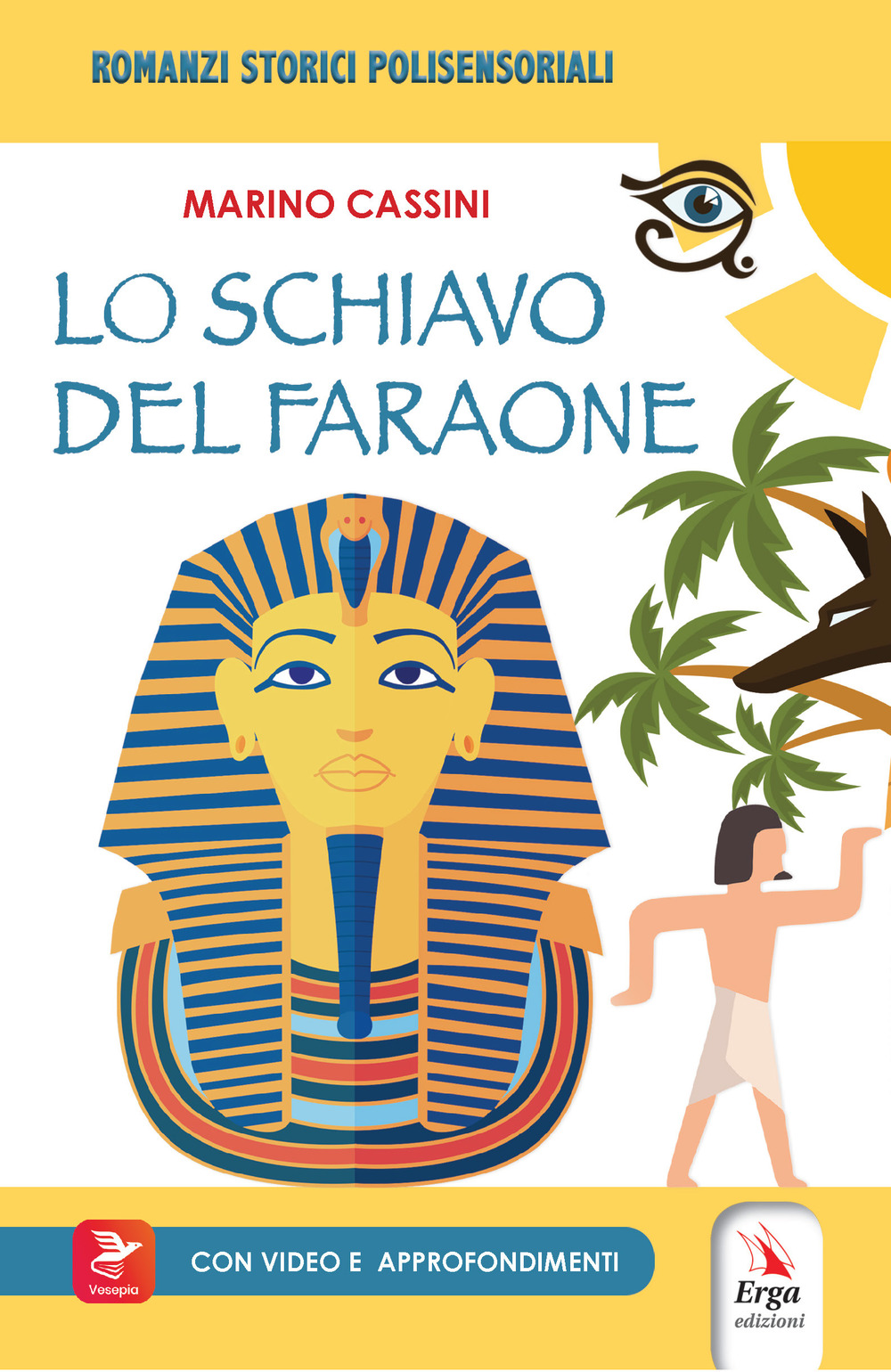 Lo schiavo deL faraone