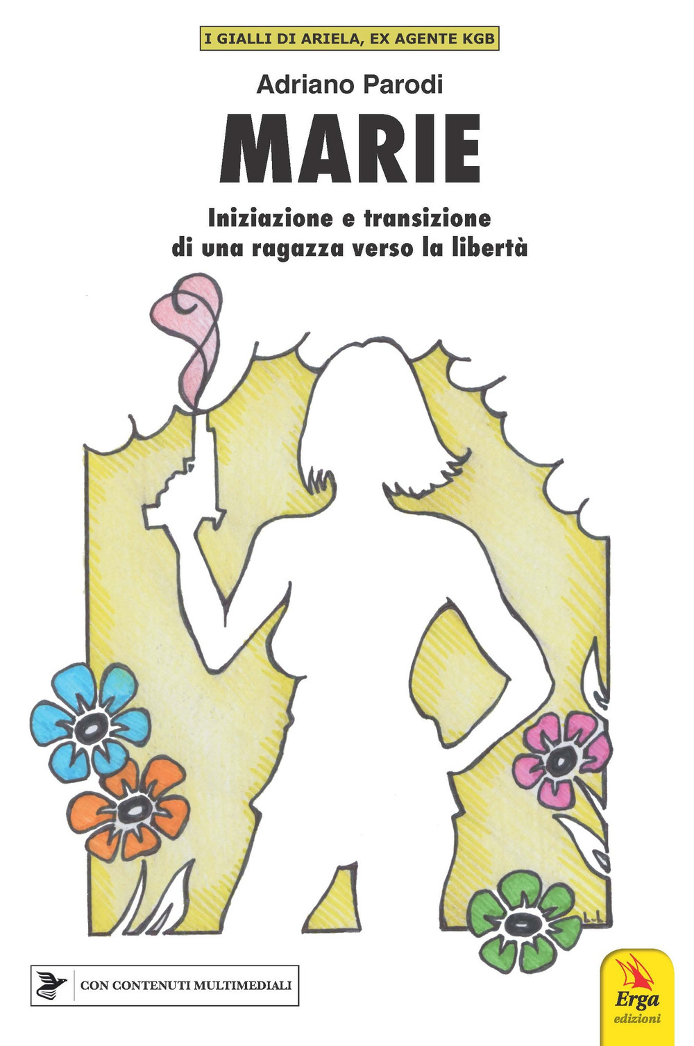 Marie. Iniziazione e transizione di una ragazza verso la libertà