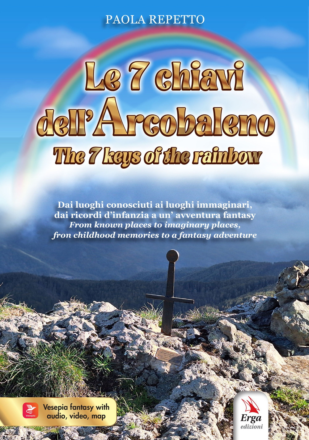 Le 7 chiavi dell'arcobaleno-The 7 keys of the rainbow