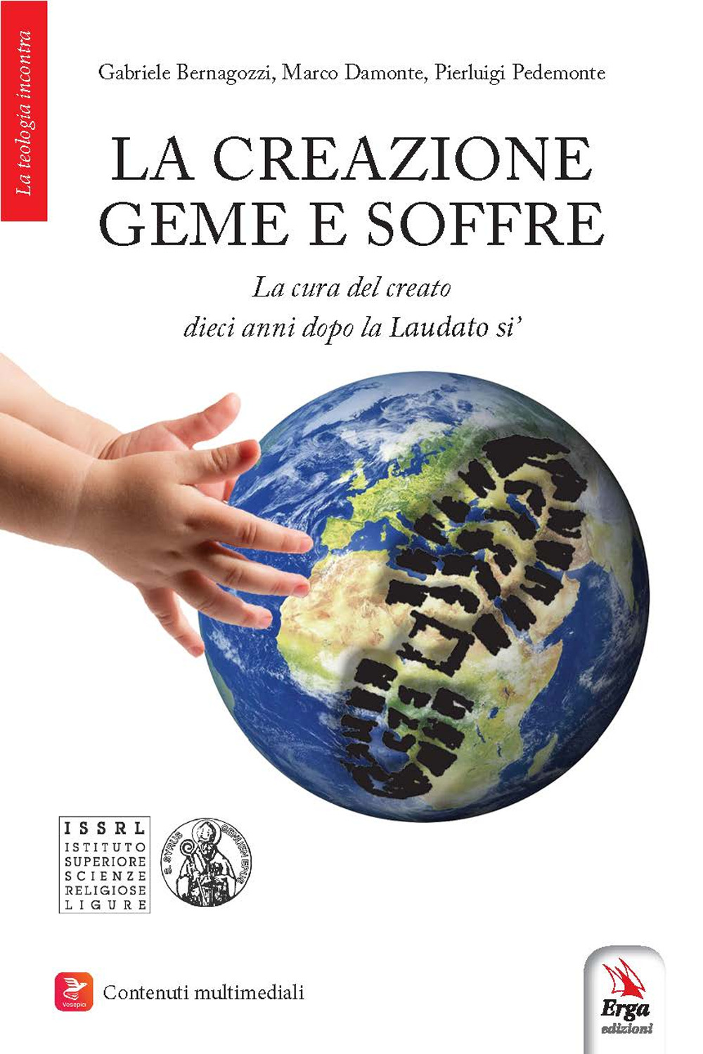 La creazione geme e soffre. La cura del creato dieci anni dopo la «Laudato si'»